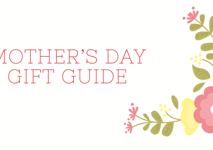 mother's day gift guide